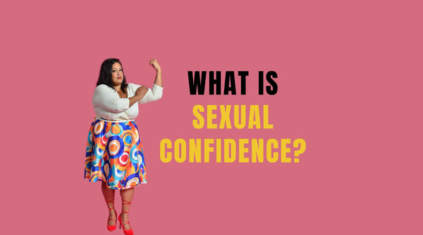 What is Sexual Confidence?