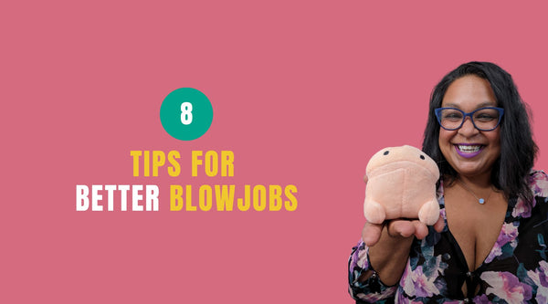 8 Tips for Better Blowjobs