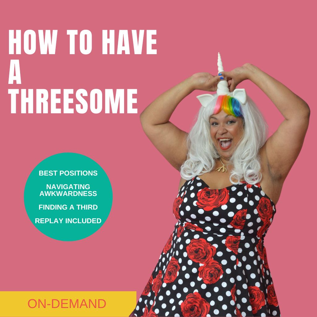 How To Have a Threesome Webinar – luna matatas