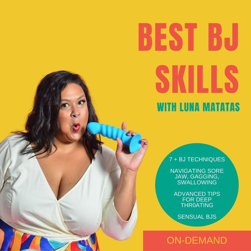 Best Blow Job Skills with Luna Matatas Webinar