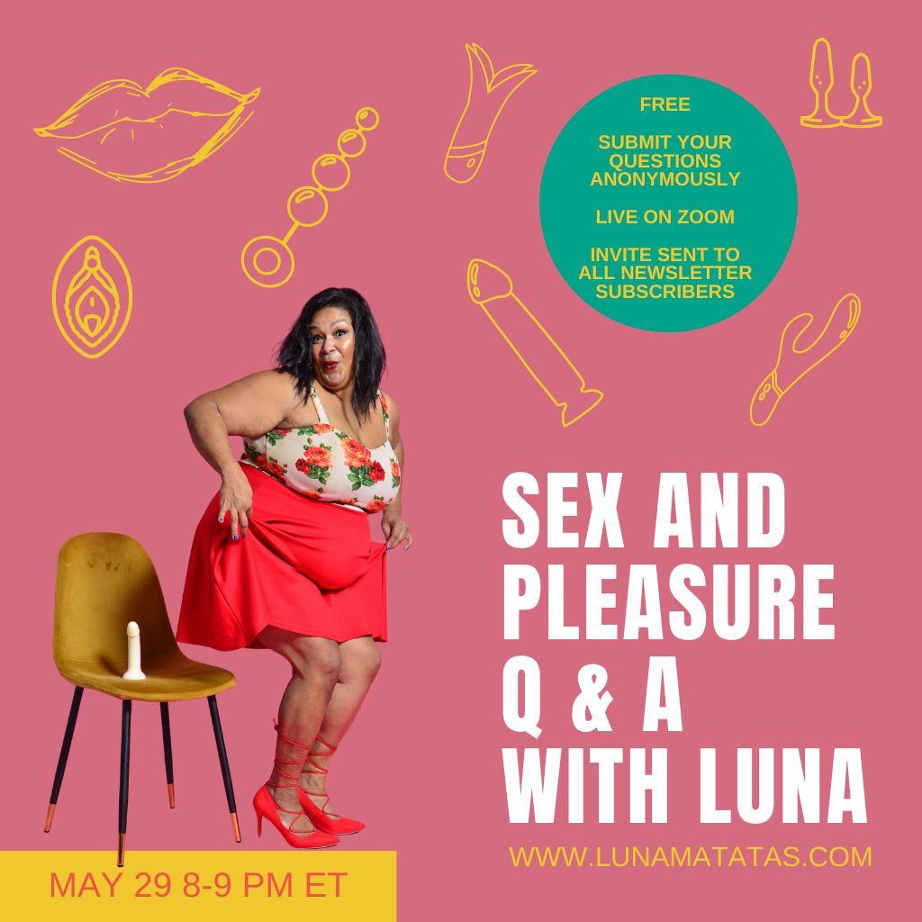 MAY 29 2024 FREE! Sex and Pleasure Q & A with Luna Matatas – luna matatas