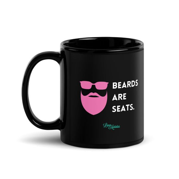 Beards are Seats Black Mug