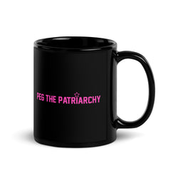 Peg The Patriarchy Black Glossy Mug