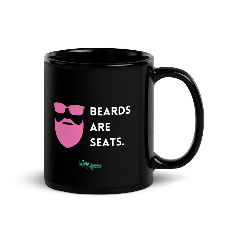 Beards are Seats Black Mug