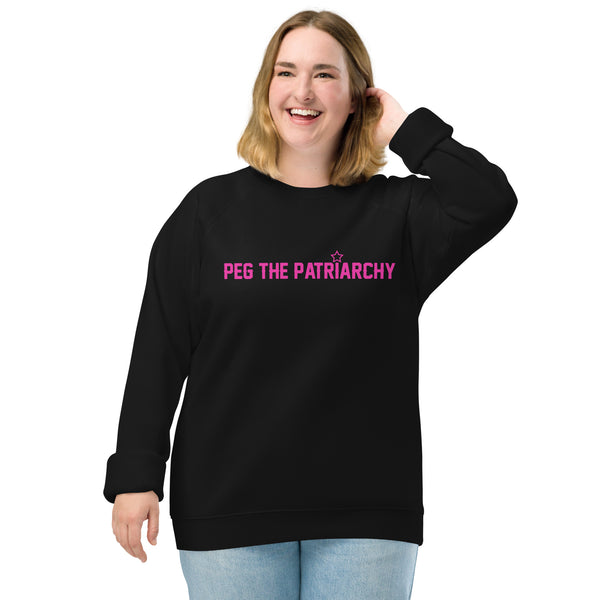 Peg The Patriarchy Round Neck Sweatshirt - NEW!