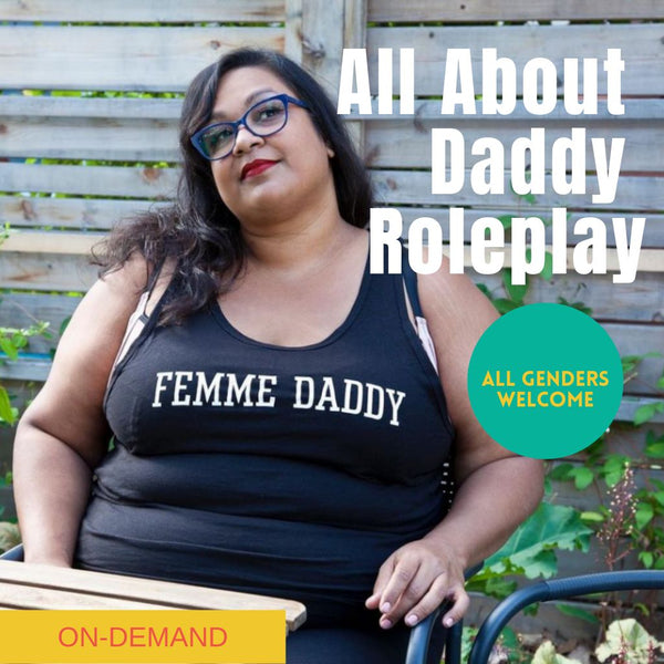 All About Daddy Roleplay Webinar