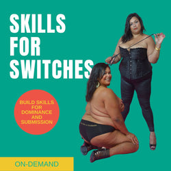 Skills for Kinky Switches Webinar