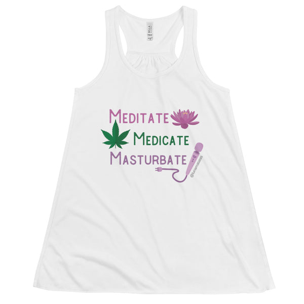 Meditate Medicate Masturbate Flowy Fitted Racerback Tank