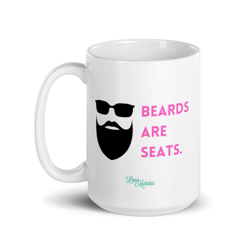 Beards Are Seats Mug - Pink